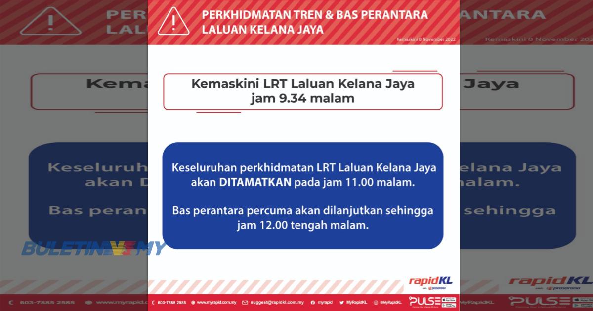 LRT laluan Kelana Jaya ditamatkan jam 11 malam tadi