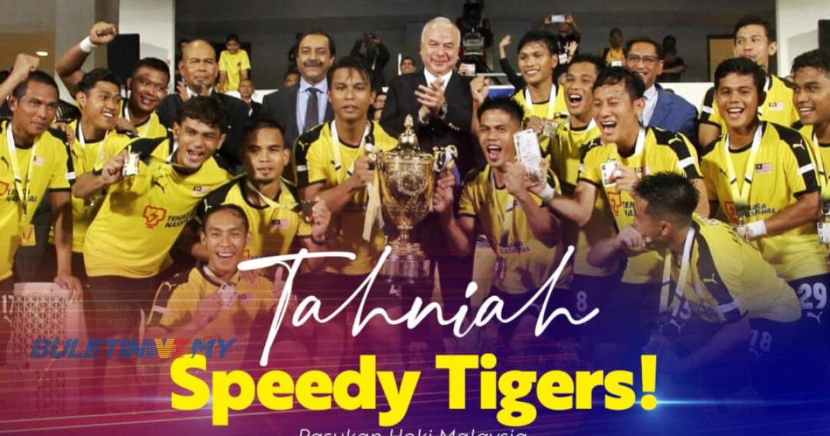 Tahniah Speedy Tigers, Kemenangan Suntik Skuad Hoki Negara – Ismail ...