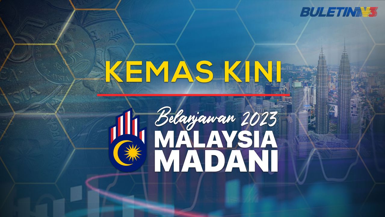 [KEMAS KINI] Intipati Belanjawan 2023 Malaysia MADANI