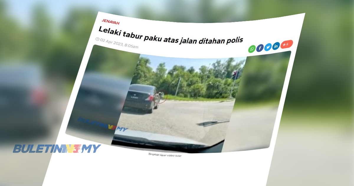 Kejadian tabur paku di Jalan Ipoh-Lumut bukan angkara ‘longkai’