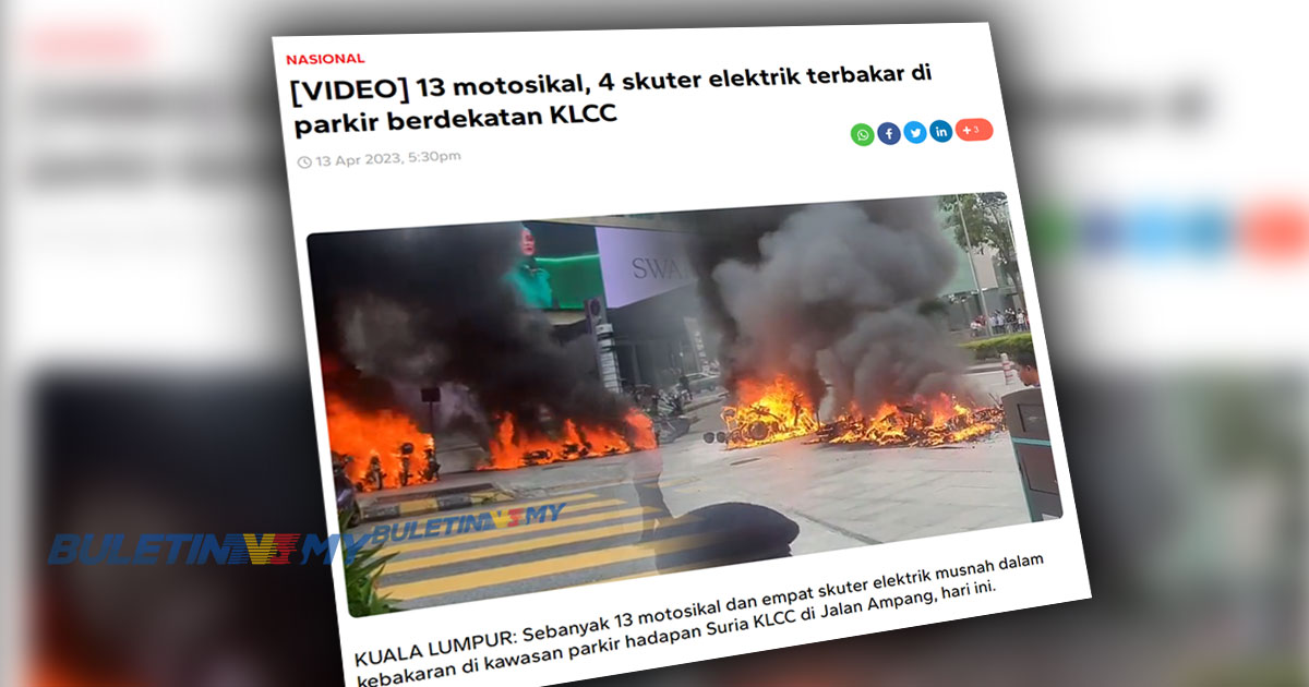 Lelaki direman siasatan kes kebakaran motosikal di KLCC