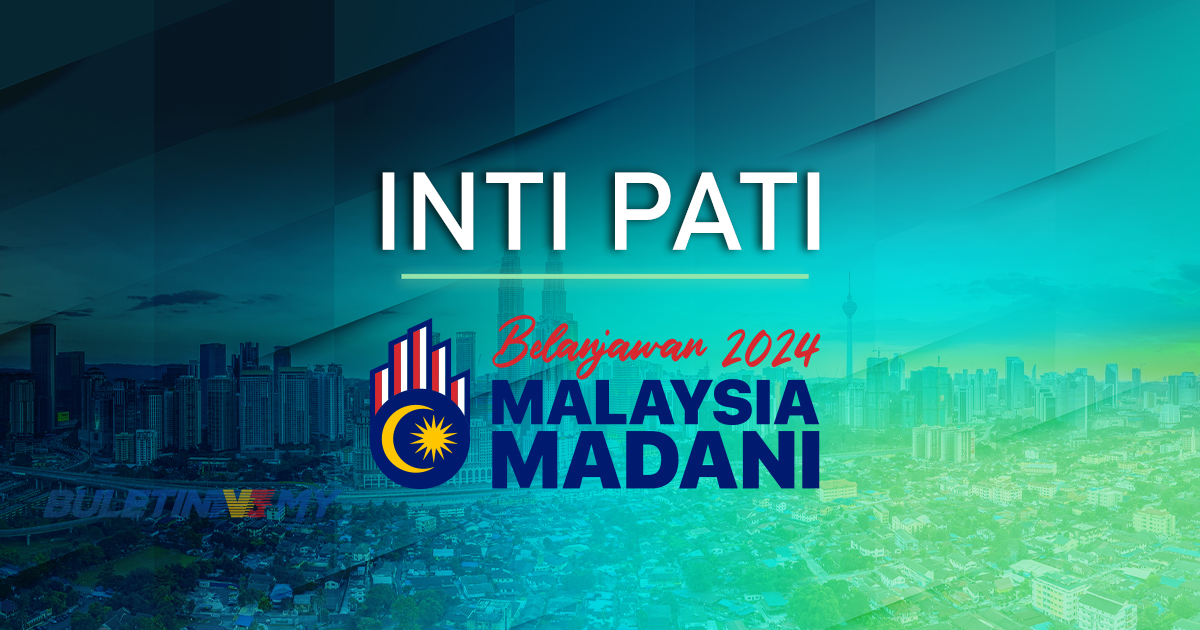 Inti pati Belanjawan 2024 Malaysia Madani