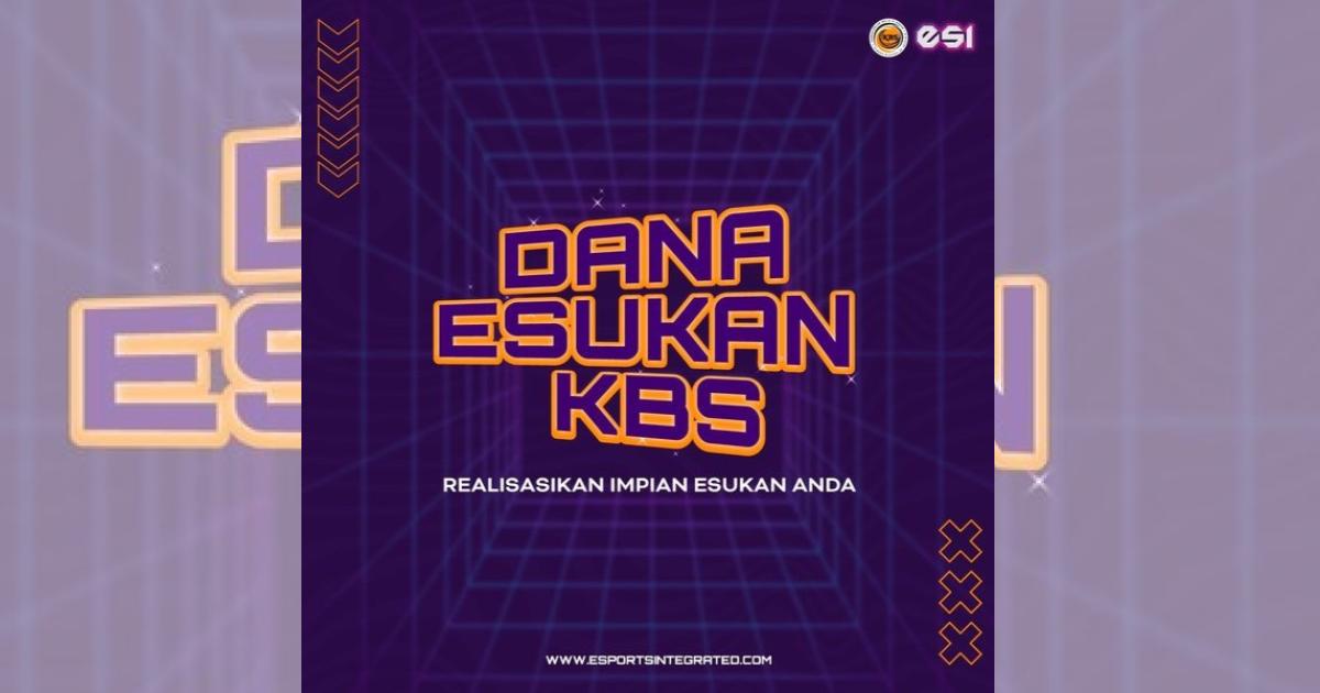 KBS perkenalkan Dana Esukan berjumlah RM250,000