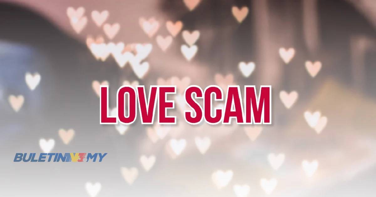 Penipuan Love Scam semakin membimbangkan, 79.3% mangsa adalah wanita