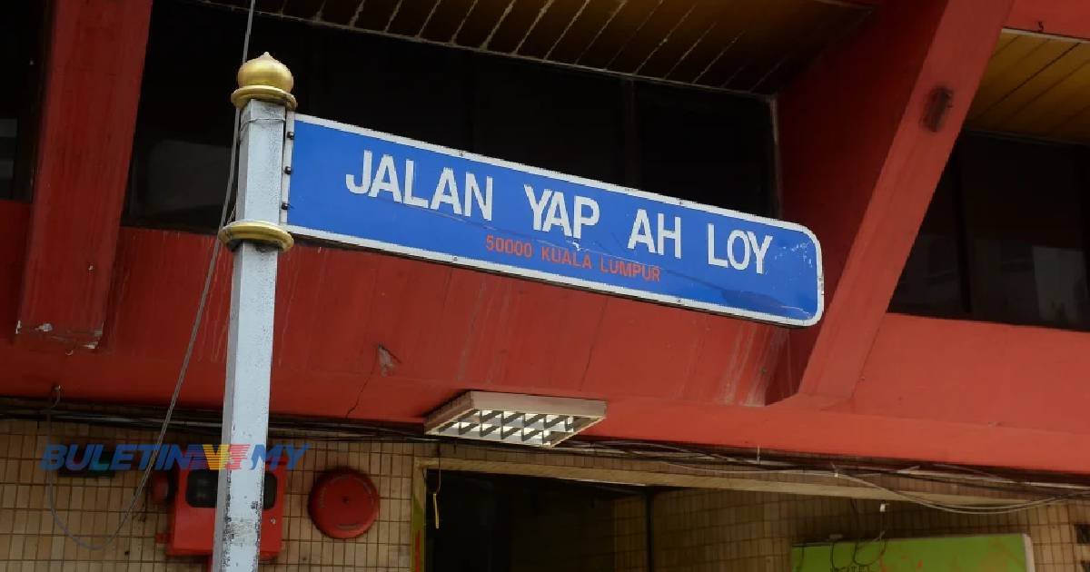 DBKL nafi nama Jalan Yap Ah Loy ditukar