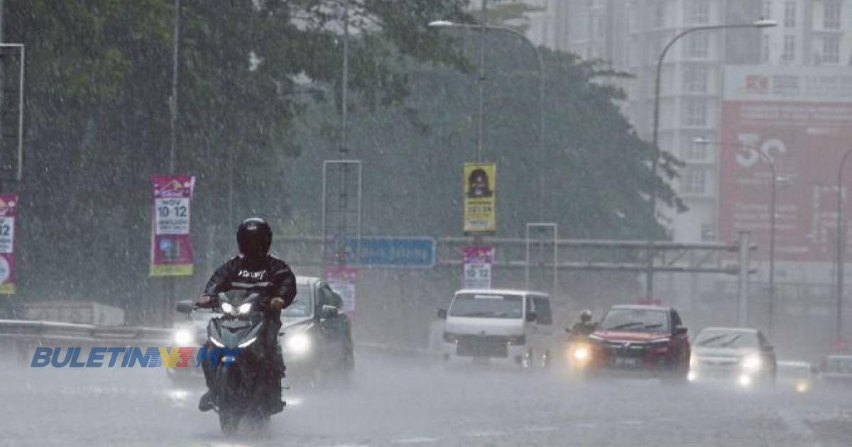 Amaran ribut, hujan lebat di kebanyakan negeri hingga 10 malam ini