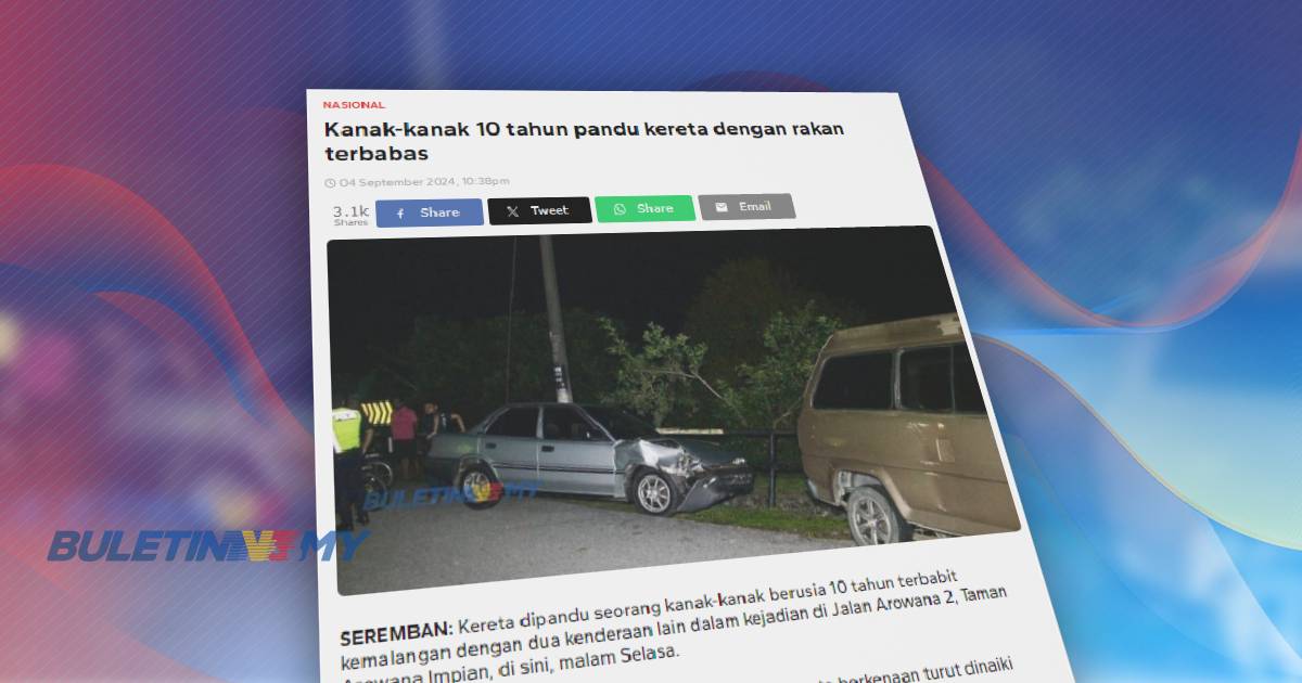 Polis sudah panggil ibu kanak-kanak pandu kereta beri keterangan