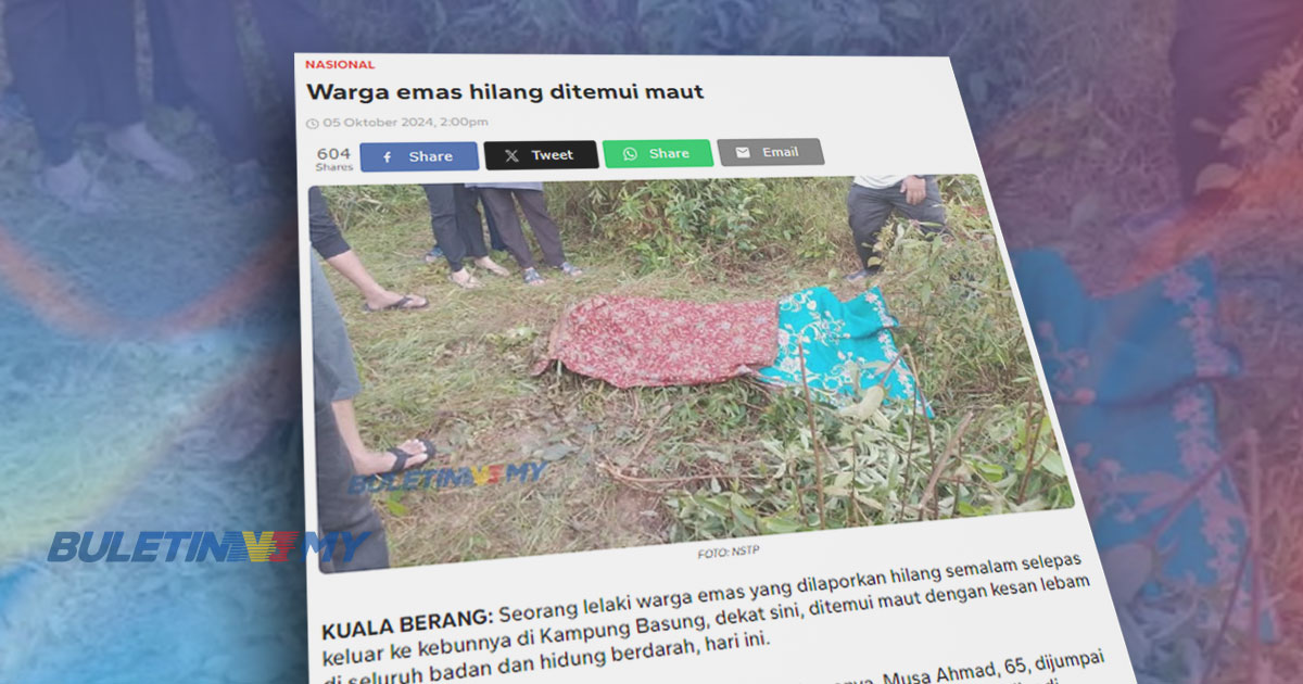 Warga emas maut dengan kesan lebam seluruh badan dipercayai dipijak gajah liar