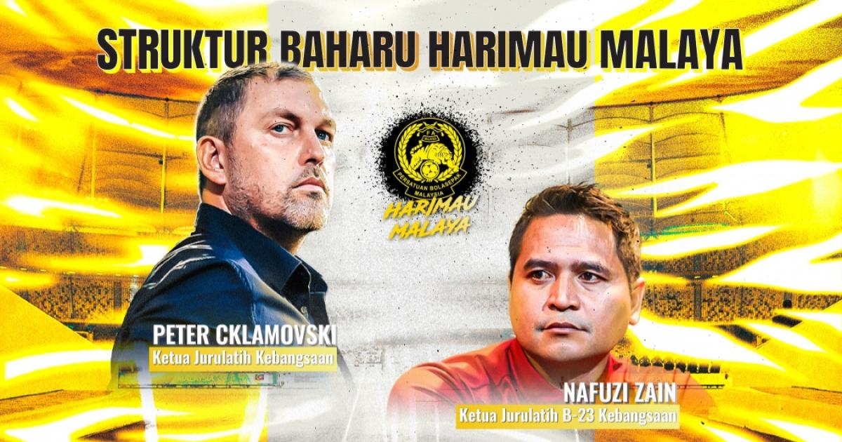 Cklamovski pengendali baharu Harimau Malaya, Nafuzi dilantik jurulatih B-23