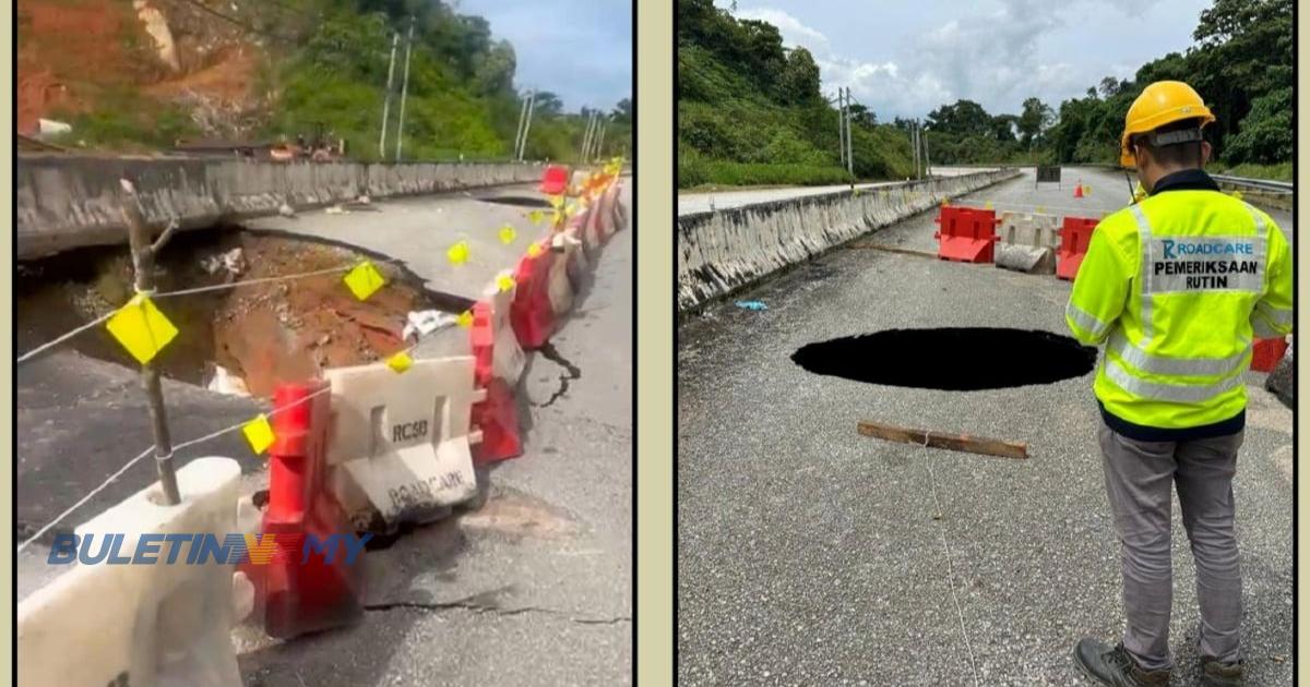 Lubang benam: Jalan Lojing-Gua Musang ditutup sehingga tarikh yang akan dimaklumkan – JKR