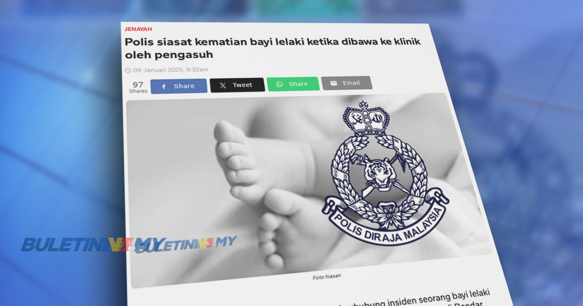 Bayi maut: JKM perintah taska ditutup sejak Selasa