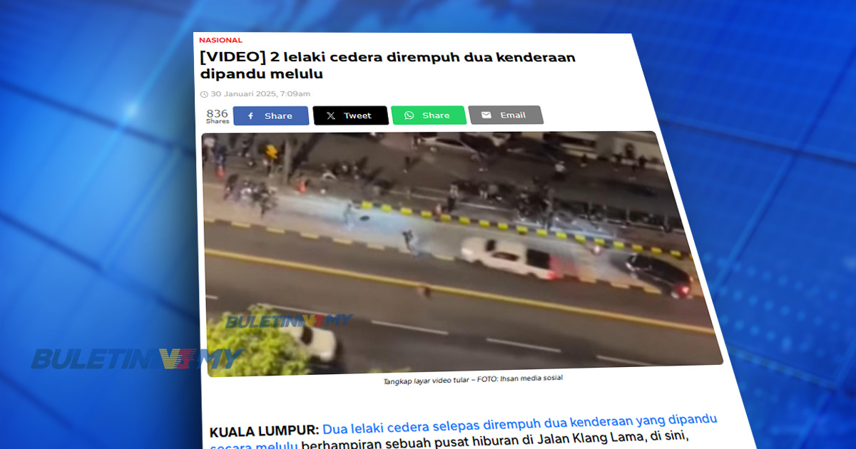 4 ditahan kes orang ramai dirempuh kenderaan di Jalan Klang Lama